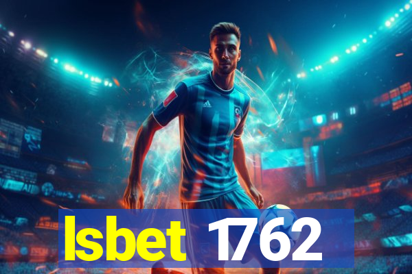 lsbet 1762